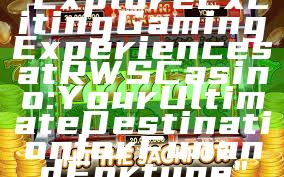 "Explore Exciting Gaming Experiences at RWS Casino: Your Ultimate Destination for Fun and Fortune"